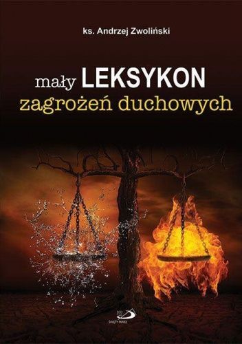 Mały leksykon zagrożeń duchowych