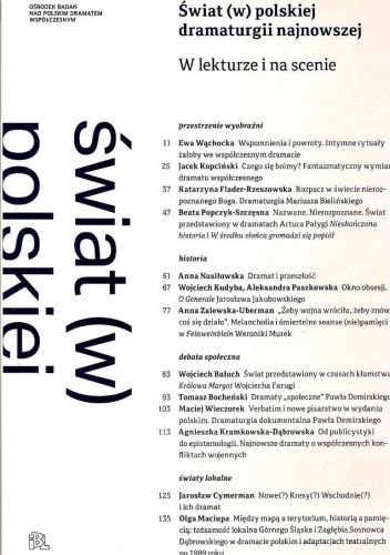 Świat (w) polskiej dramaturgii najnowszej. W lekturze i na scenie