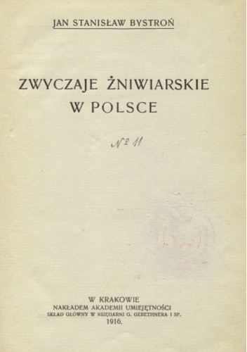 Zwyczaje żniwiarskie w Polsce