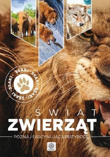 Świat zwierząt: Poznaj fascynującą przyrodę - ssaki