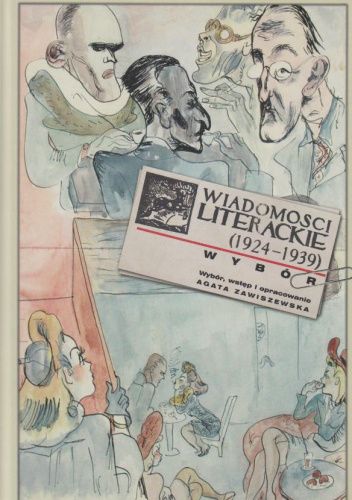 Wiadomości Literackie (1924-1939): wybór