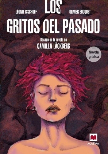 Los gritos del pasado. Novela gráfica: Basada en la novela de Camilla Läckberg