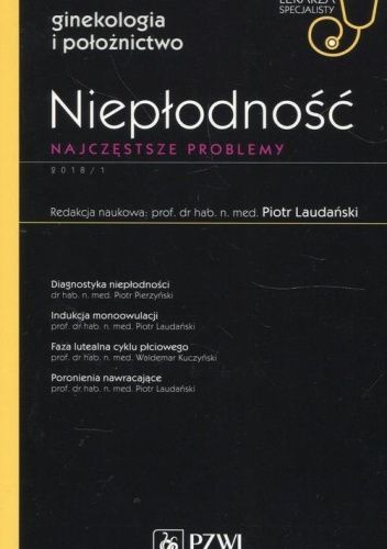 Niepłodność. Najczęstsze problemy