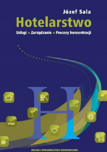 Hotelarstwo Usługi Zarządzanie Procesy koncentracji