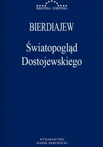 Światopogląd Dostojewskiego