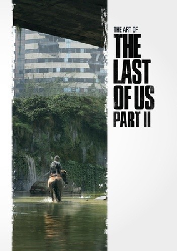 The Art of The Last of Us Part II