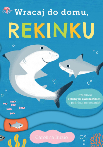 Wracaj do domu rekinku