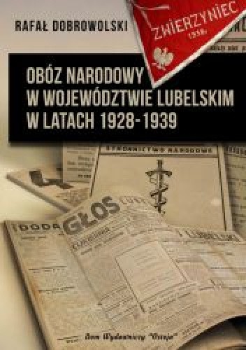 Obóz narodowy w województwie lubelskim w latach 1928-1939