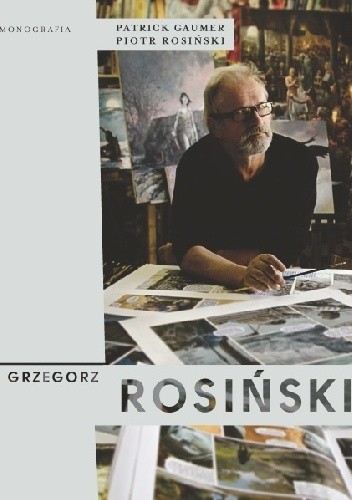 Grzegorz Rosiński. Monografia