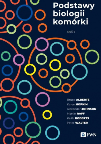 Podstawy biologii komórki. Część 2