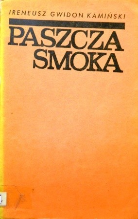 Paszcza Smoka. Szkice wietnamskie