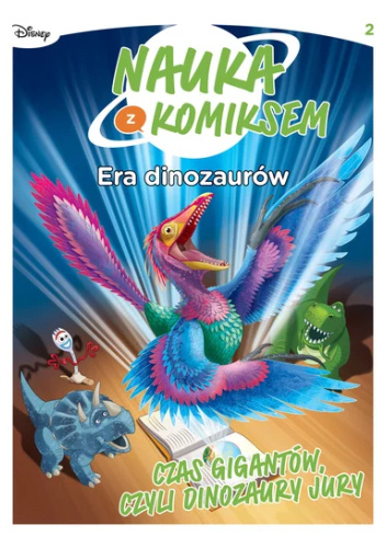 Czas gigantów, czyli dinozaury jury