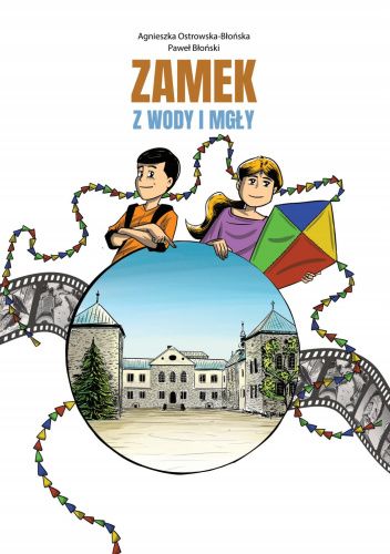 Zamek z wody i mgły