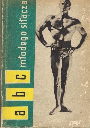 ABC młodego siłacza