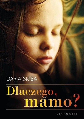 Dlaczego, mamo?