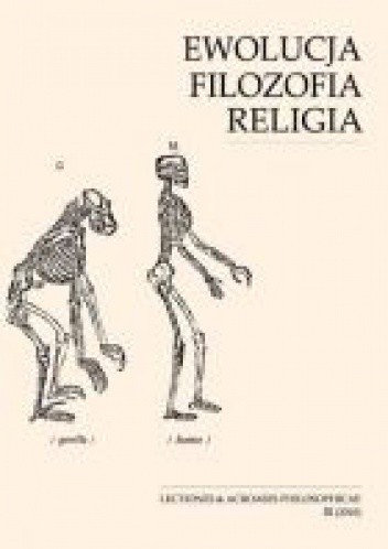 Ewolucja. Filozofia. Religia.