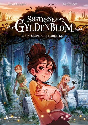 Søstrene Gyldenblom 2. Cassiopeia er forelsket