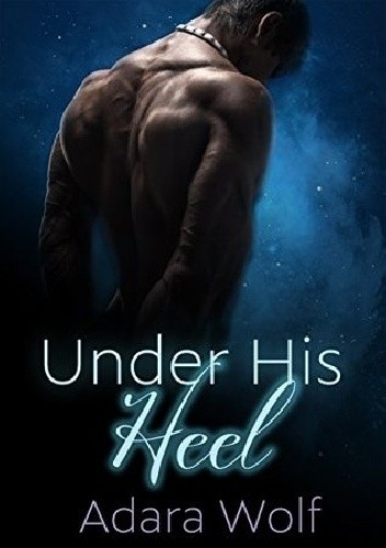Under His Heel