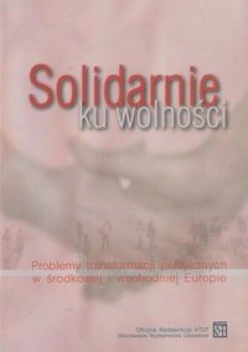 Solidarnie ku wolności