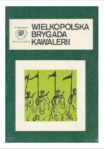 Wielkopolska brygada kawalerii