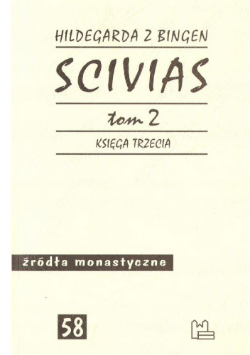 Scivias. Tom 2. Księga trzecia