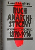 Ruch anarchistyczny w Europie Zachodniej 1870-1914