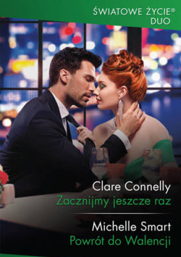 Zacznijmy jeszcze raz; Powrót do Walencji