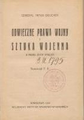 Odwieczne prawa wojny i Sztuka wojenna z przed 23-ch stuleci