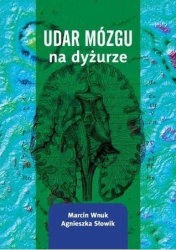 Udar mózgu na dyżurze