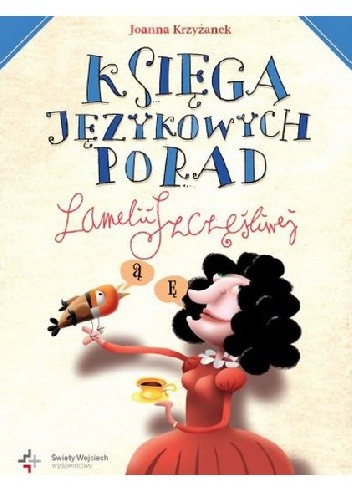 Księga językowych porad Lamelii Szczęśliwej