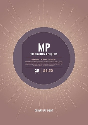 Manhattan Projects #25