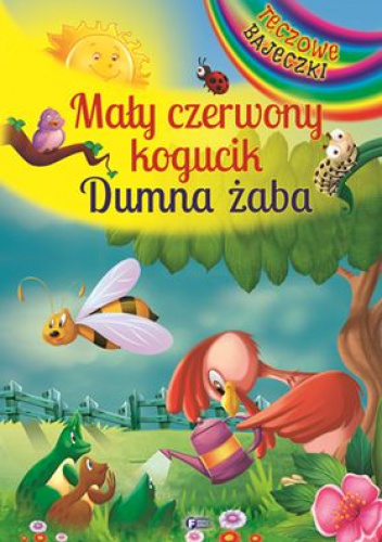 Mały czerwony kogucik Dumna żaba