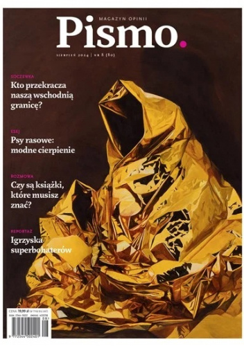 Pismo. Magazyn opinii nr 8 (80) / 2024