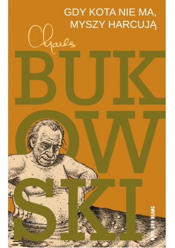 Gdy kota nie ma, myszy harcują