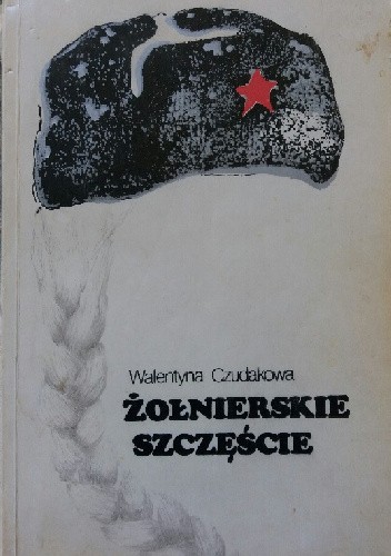 Żołnierskie szczęście