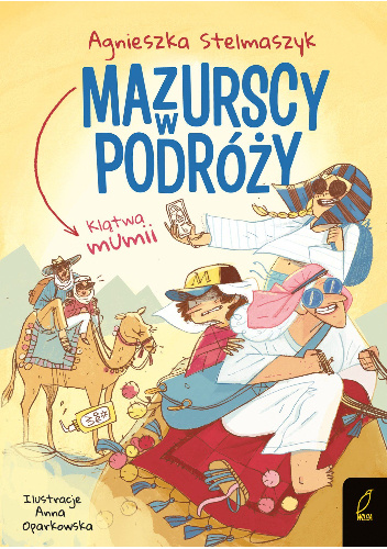 Klątwa mumii. Mazurscy w podróży