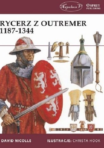 Rycerz z Outremer 1187-1344