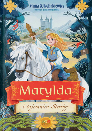 Matylda i tajemnica Straży
