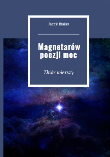 Magnetarów Poezji Moc