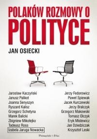 Polaków rozmowy o polityce