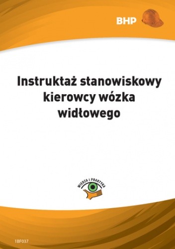 Instruktaż stanowiskowy kierowcy wózka widłowego
