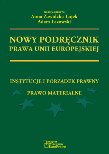 Nowy Podręcznik Prawa Unii Europejskiej