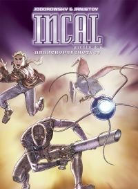 Incal: Przed Incalem 4: Anarchopsychotycy