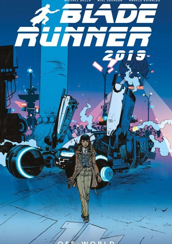 Blade Runner 2019 Vol. 2: Off World