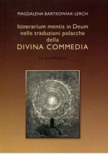Itinerarium mentis in Deum nelle traduzioni polacche della Divina Commedia. Le similitudini