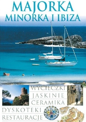 Majorka, Minorka i Ibiza