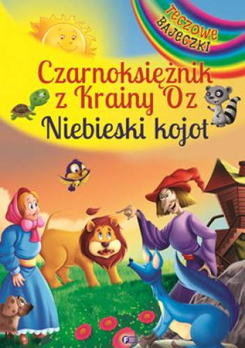 Czarnoksiężnik z krainy Oz Niebieski kojot
