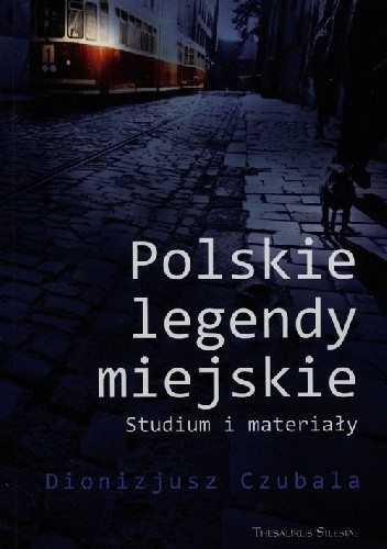 Polskie legendy miejskie