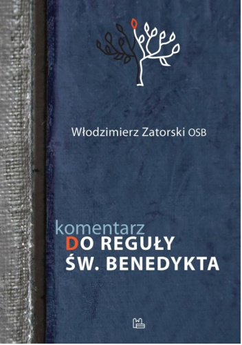 Komentarz do Reguły św. Benedykta