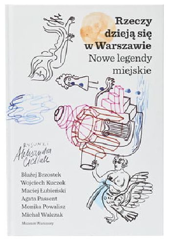 Rzeczy dzieją się w Warszawie